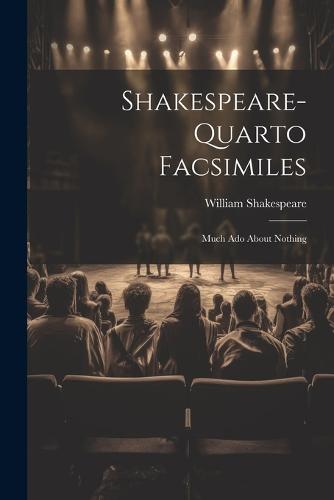 Shakespeare-quarto Facsimiles