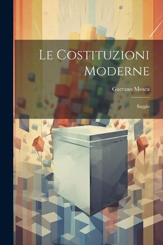 Le Costituzioni Moderne