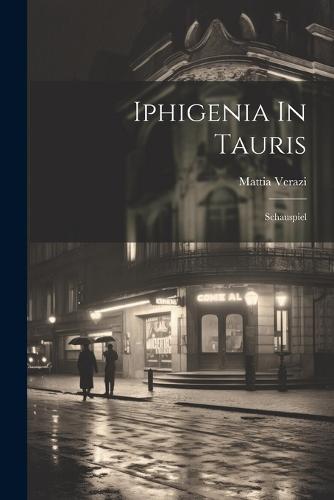 Iphigenia In Tauris