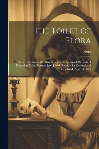 The Toilet of Flora