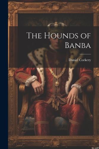 The Hounds of Banba