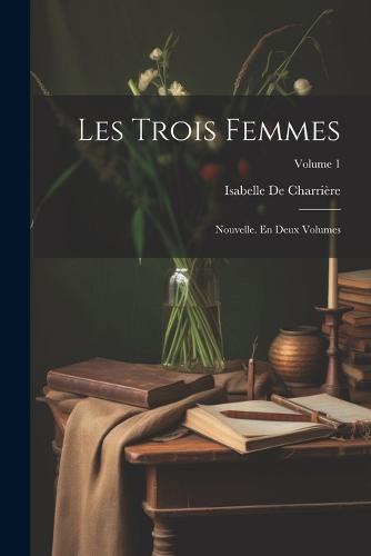 Les Trois Femmes