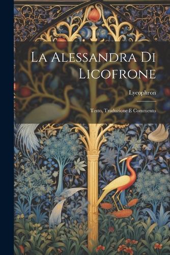 La Alessandra Di Licofrone