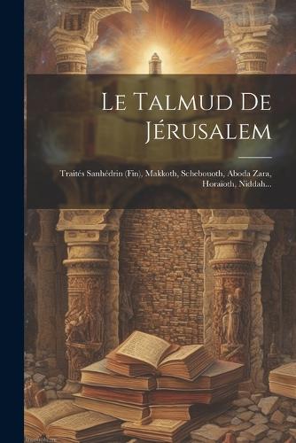 Le Talmud De Jérusalem