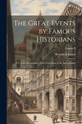 The Great Events by Famous Historians