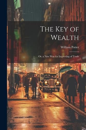 The Key of Wealth