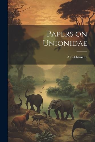Papers on Unionidae