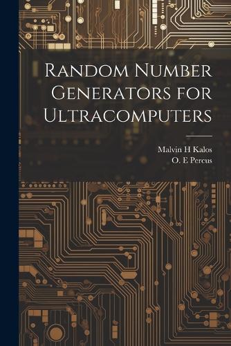 Random Number Generators for Ultracomputers