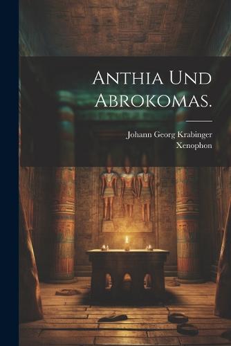Anthia Und Abrokomas.
