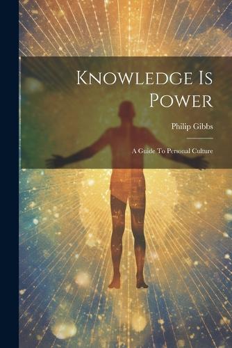 Knowledge Is Power