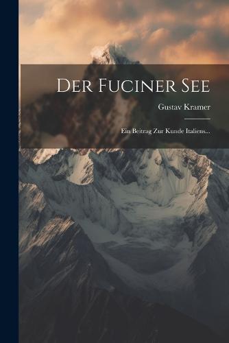 Der Fuciner See