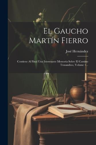 El Gaucho Martín Fierro