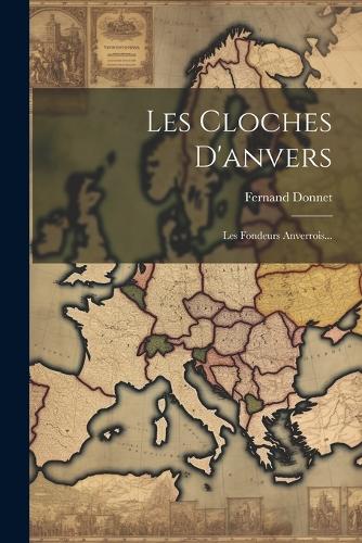 Les Cloches D'anvers