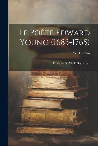 Le Poète Edward Young (1683-1765)
