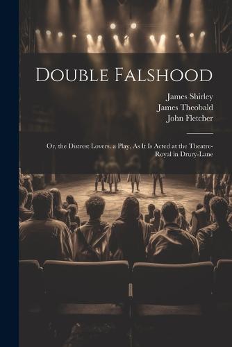 Double Falshood