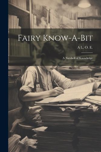 Fairy Know-A-Bit