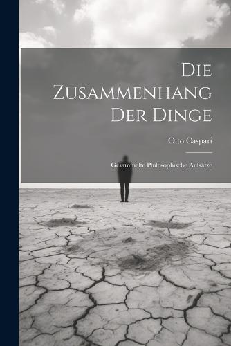 Die Zusammenhang Der Dinge