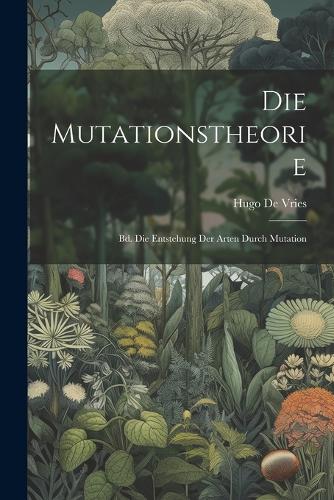 Die Mutationstheorie