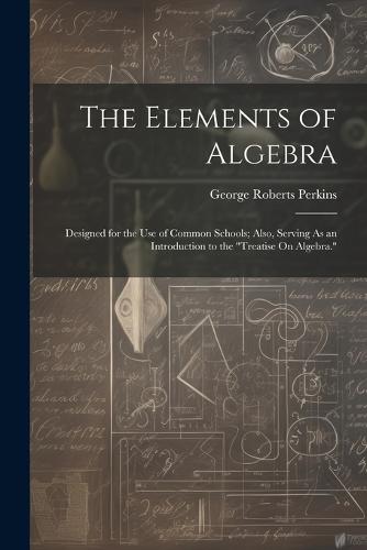 The Elements of Algebra