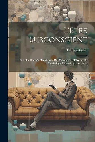 L'Etre Subconscient