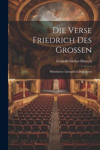 Die Verse Friedrich Des Grossen