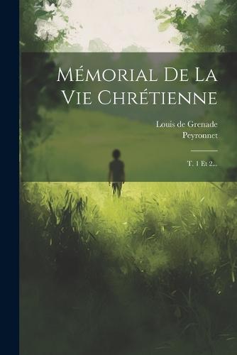 Mémorial De La Vie Chrétienne