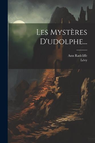 Les Mystères D'udolphe...