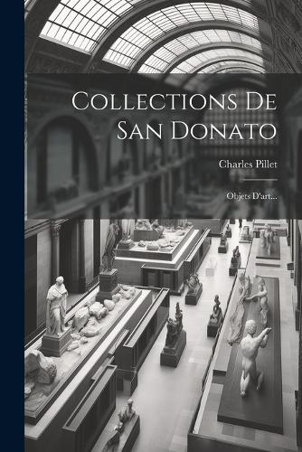 Collections De San Donato