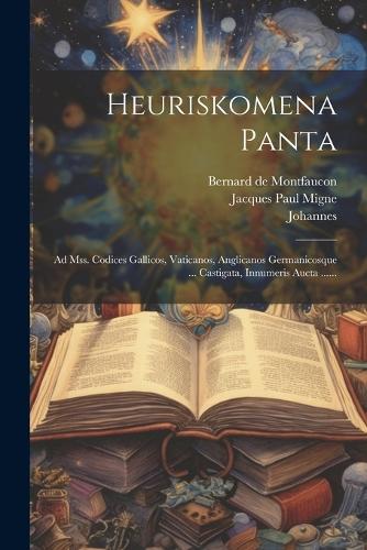 Heuriskomena Panta