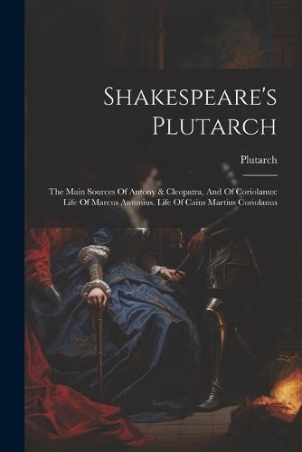Shakespeare's Plutarch
