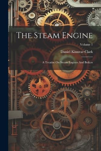 The Steam Engine
