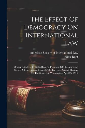 The Effect Of Democracy On International Law