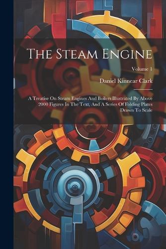 The Steam Engine