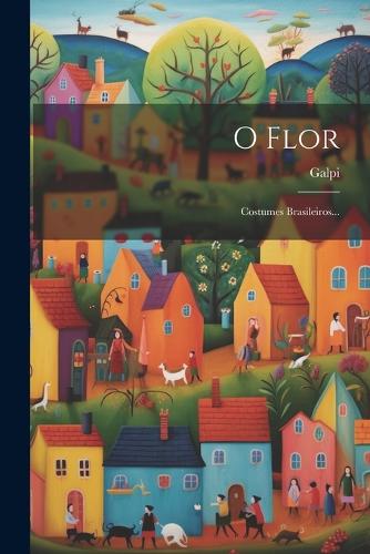 O Flor