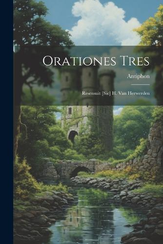 Orationes Tres