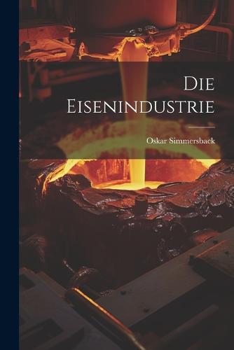 Die Eisenindustrie