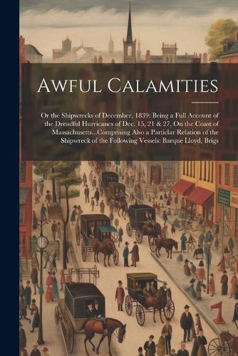 Awful Calamities