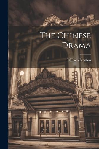 The Chinese Drama