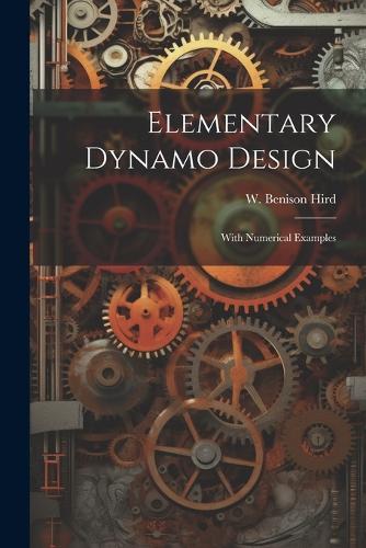Elementary Dynamo Design