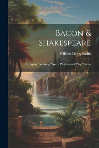Bacon & Shakespeare