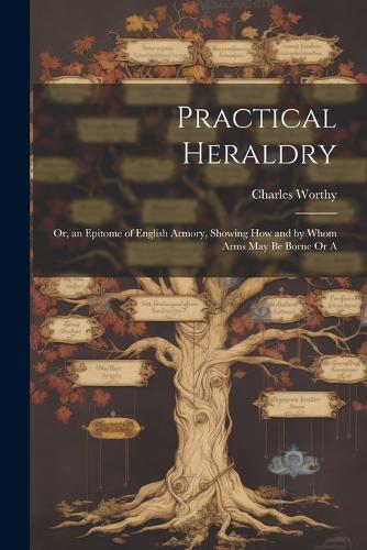 Practical Heraldry