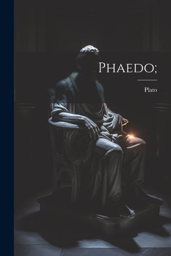 Phaedo;