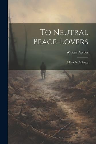 To Neutral Peace-Lovers