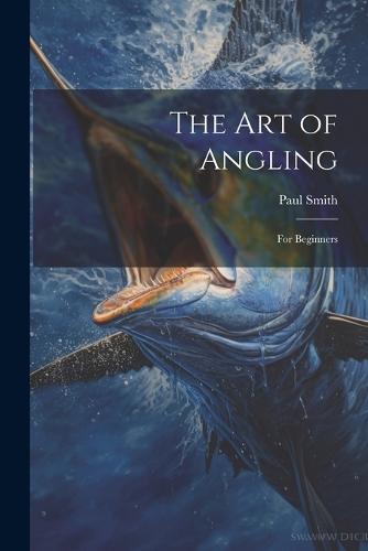 The Art of Angling
