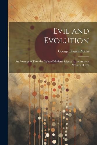 Evil and Evolution