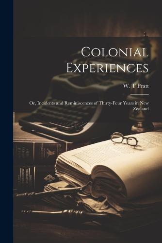 Colonial Experiences