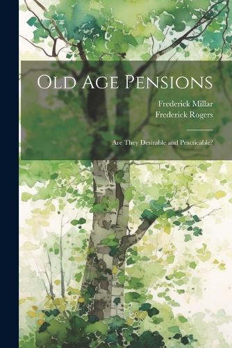 Old Age Pensions