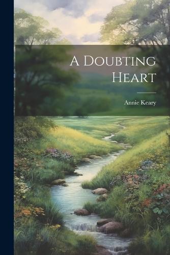 A Doubting Heart
