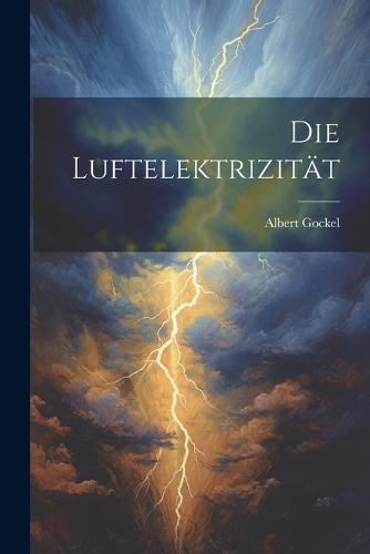 Die Luftelektrizität