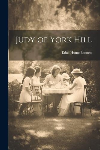 Judy of York Hill